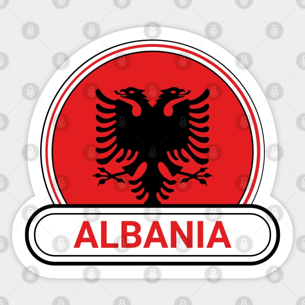 Albania Country Badge - Albania Flag Sticker by Yesteeyear